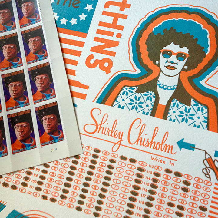 Shirley Chisholm postage stamps with "Keep the Change" broadside by Chandler O'Leary and Jessica Spring