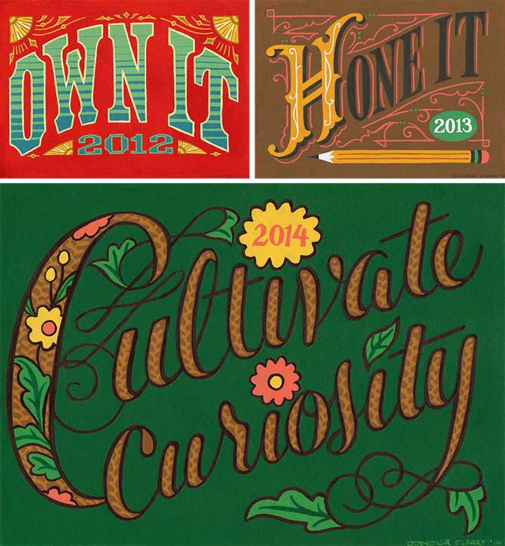 Hand-lettered mottos by Chandler O'Leary