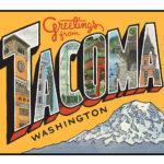 "Greetings From Tacoma" illustration by Chandler O'Leary